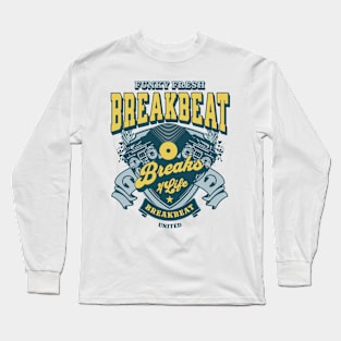 BREAKBEAT  - Funky Fresh Breaks 4 Life (slate/yellow) Long Sleeve T-Shirt